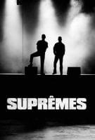 Fiche du film Suprêmes