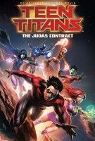 Fiche du film Teen Titans Le contrat Judas