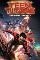 Fiche du film Teen Titans Le contrat Judas