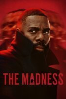 Fiche du film The Madness