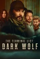Fiche du film The Terminal List : Dark Wolf