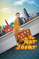 Fiche du film The Tiger Hunter