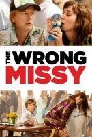 Fiche du film The Wrong Missy
