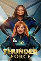 Fiche du film Thunder Force