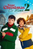 Fiche du film Ton noël ou le mien 2 ?