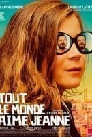 Fiche du film Tout le monde aime Jeanne