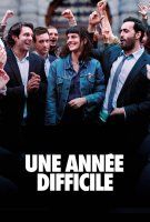 Fiche du film Une année difficile