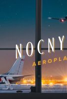 Vol de Nuit pour Los Angeles