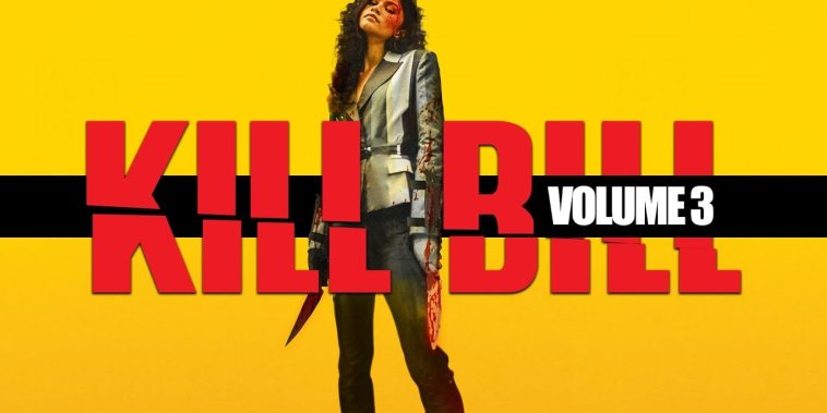 Kill Bill : Volume 3