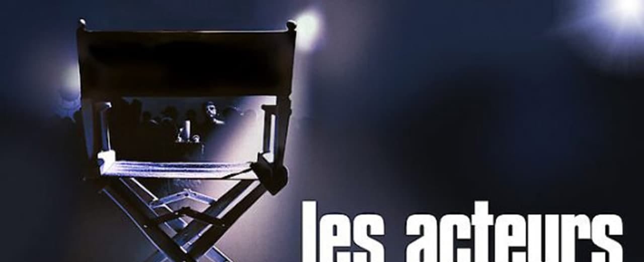 Les Acteurs streaming gratuit Les Acteurs streaming gratuit