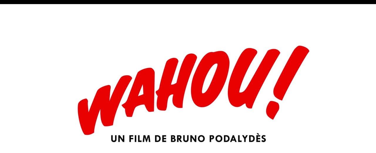 Wahou streaming gratuit
