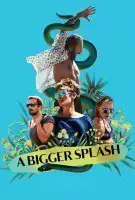 Fiche du film A Bigger Splash