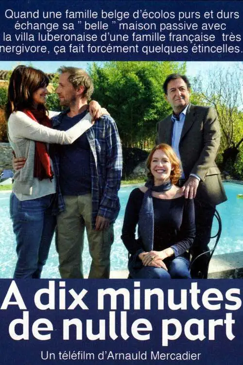 A dix minutes de nulle part