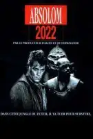Fiche du film Absolom 2022