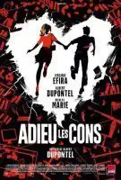 Affiche Adieu les cons
