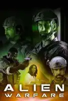 Fiche du film Alien Warfare