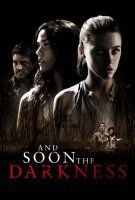 Fiche du film And Soon the Darkness