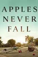 Fiche du film Apples Never Fall