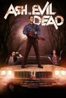 Fiche du film Ash vs Evil Dead