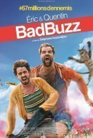 Fiche du film Bad Buzz