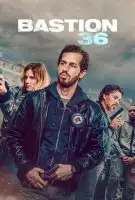 Fiche du film Bastion 36