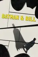 Batman & Bill en streaming