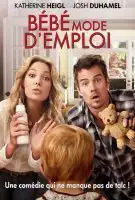 Bébé mode d’emploi