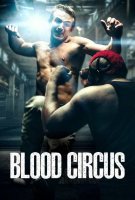 Fiche du film Blood Circus