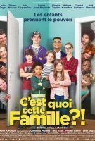 Fiche du film C'est quoi cette famille ?