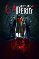 Fiche du film Ça : Bienvenue à Derry