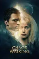 Fiche du film Chaos Walking