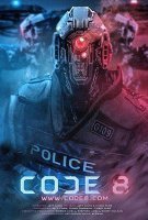 Fiche du film Code 8 : Partie III