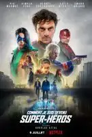 Fiche du film Comment je suis devenu super-héros