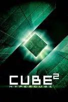 Fiche du film Cube 2 : Hypercube