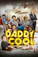 Fiche du film Daddy Cool