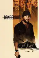 Fiche du film Dangerous