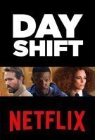 Fiche du film Day Shift