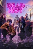 Affiche Dead Hot