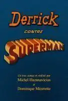 Affiche Derrick contre Superman