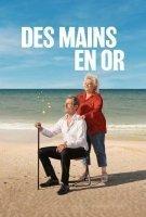 Fiche du film Des mains en or