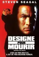 Fiche du film Désigné pour mourir