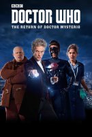 Fiche du film Doctor Who : Le retour du Docteur Mystério
