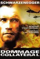 Fiche du film Dommage collatéral