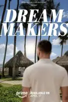 Fiche du film Dream makers