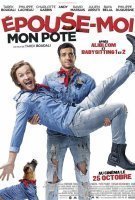Fiche du film Épouse-moi mon pote