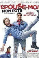 Affiche Épouse-moi mon pote