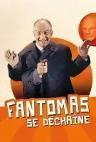 Fiche du film Fantômas se déchaîne