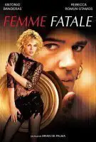 Fiche du film Femme fatale