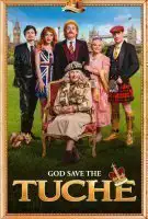 Fiche du film God Save the Tuche
