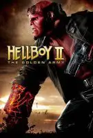 Fiche du film Hellboy II : Les Légions d'or maudites